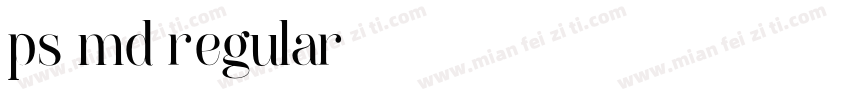 ps md regular字体转换